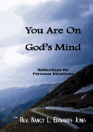 You Are on God's Mind: Reflections for Personal Devotion