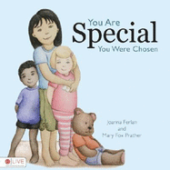 You Are Special, You Were Chosen