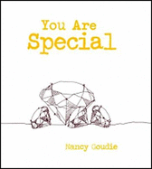 You are Special - Goudie, Nancy, and Goudie, Ray (Editor)