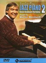 You Can Play Jazz Piano, Vol. 2: Basic Keyboard Harmony