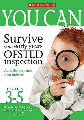 You Can Survive Your Ofsted Inspection - Harpley, Avril