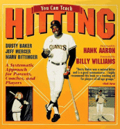 You Can Teach Hitting - Baker, Dusty, and Bittinger, Marvin L, and Mercer, Jeffrey R