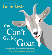 You Can't Get My Goat