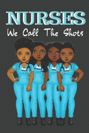 You Can't Stop My Hustle: Small lined notebook for african american nurses