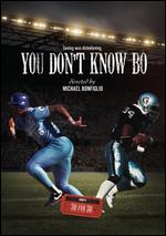 You Don't Know Bo - Michael Bonfiglio