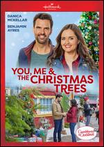You, Me & The Christmas Trees - 