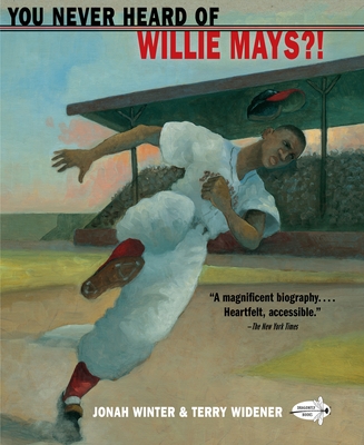 You Never Heard of Willie Mays?! - Winter, Jonah