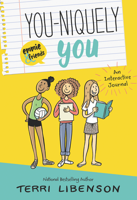 You-Niquely You: An Emmie & Friends Interactive Journal - 