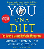 You: On a Diet: The Owner's Manual for Waist Management