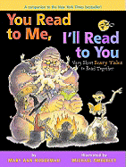 You Read To Me, I'Ll Read To You 2: Very Short Scary Tales to Read Together