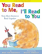 You Read to Me, I'll Read to You: Very Short Stories to Read Together