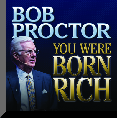 You Were Born Rich - Proctor, Bob (Read by)