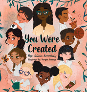 You Were Created