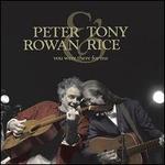 You Were There for Me - Peter Rowan / Tony Rice