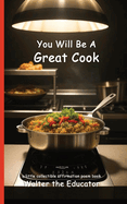 You Will Be A Great Cook: Read Daily for Affirmation Book Series