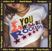 You Will Be Rocked! - Various Artists