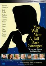 You Will Meet a Tall Dark Stranger - Woody Allen