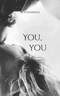 You, you