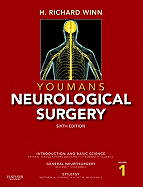 Youmans Neurological Surgery, 4-Volume Set: Expert Consult - Online and Print
