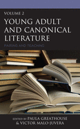 Young Adult and Canonical Literature: Pairing and Teaching