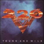 Young And Wild [Colored Vinyl]