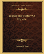 Young Folks' History Of England