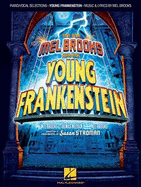 Young Frankenstein: The New Mel Brooks Musical