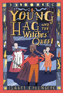 Young Hag and the Witches' Quest: A Graphic Novel