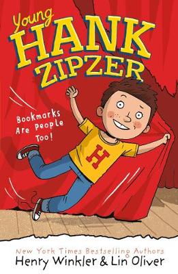 Young Hank Zipzer 1: Bookmarks Are People Too! - Winkler, Henry, and Oliver, Lin
