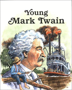 Young Mark Twain - Pbk - Sabin, Louis
