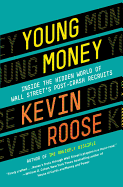 Young Money - Roose, Kevin