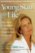 Young Skin for Life: Your Guide to Smoother, Clearer, More Beautiful Skin--At Any Age - Davis, Julie, and Kligman, Albert (Photographer), and Prevention Magazine