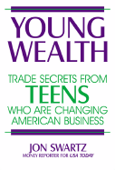 Young Wealth - Swartz, Jon