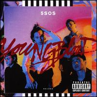 Youngblood [Deluxe Edition] - 5 Seconds of Summer