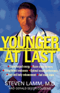 Younger at last : the new world of vitality medicine