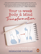 Your 12-week Body & Mind Transformation