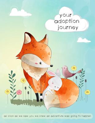 Your Adoption Journey: A Keepsake Book to Gather and Record Precious Memories to Gift to Your Adopted Child, Adoption Journal for Adoptive Parents - Planners, Paper Pony