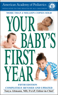 Your Baby's First Year: Fifth Edition