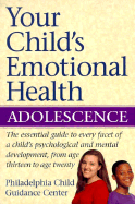 Your Child's Emotional Health-Adolescence