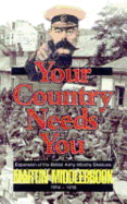 Your Country Needs You!: Expansion of the British Army Infantry Divisions 1914-1918