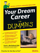 Your Dream Career for Dummies