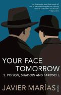 Your Face Tomorrow 3: Poison, Shadow and Farewell
