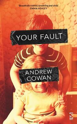 Your Fault - Cowan, Andrew