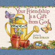 Your Friendship Is a Gift from God