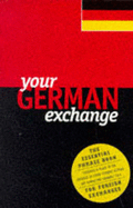 Your German Exchange - Yarker Publishing, and Harrison, Helen