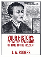 Your History: From Beginning of Time to the Present Hardcover
