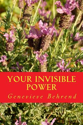 Your Invisible Power - Behrend, Genevieve