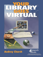 Your Library Goes Virtual
