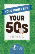 Your Money Life: Your 50s