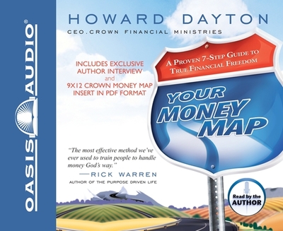 Your Money Map: A Proven 7-Step Guide to True Financial Freedom - Dayton, Howard (Narrator)